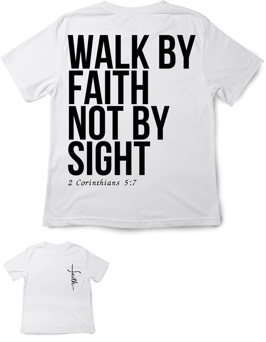 Walk By Faith