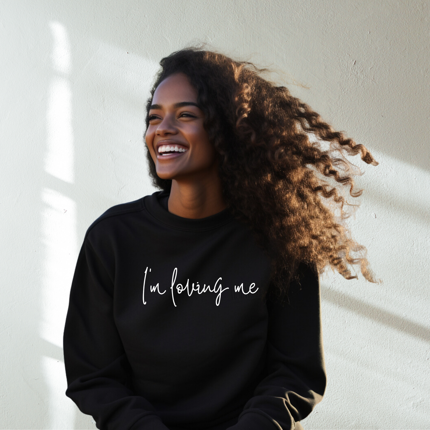 Loving Me Sweatshirt