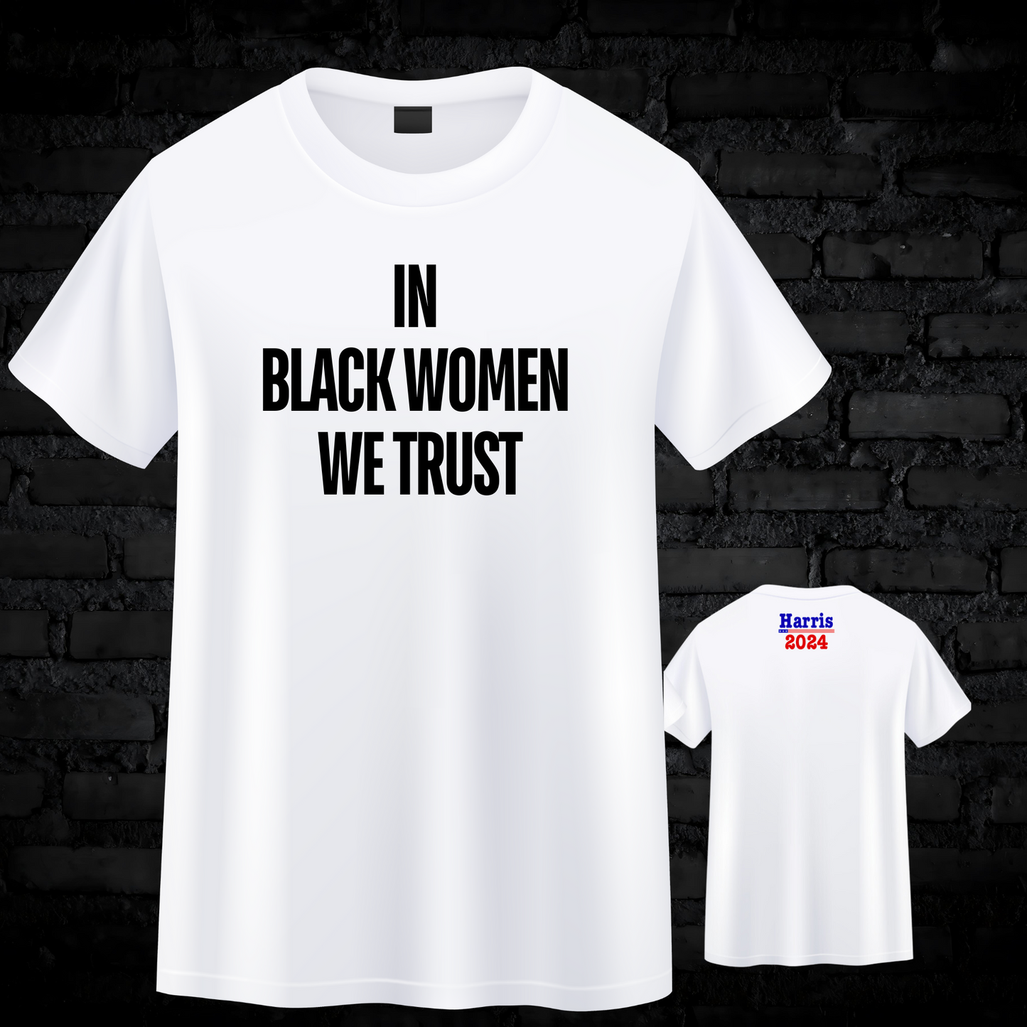 In Black Women We Trust